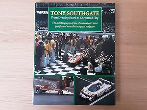 Imagen del vendedor de Tony Southgate From Drawing Board to Chequered Flag (Signed - Tony Southgate) a la venta por Roadster Motoring Books