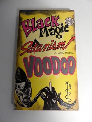 Black Magic Satanism Voodoo. - Weird Ways of Witchcraft.