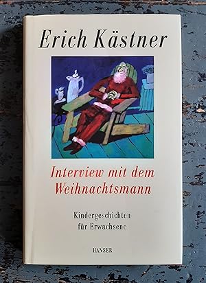 Bild des Verkufers fr Interview mit dem Weihnachtsmann - Kindergeschichten fr Erwachsene zum Verkauf von Versandantiquariat Cornelius Lange