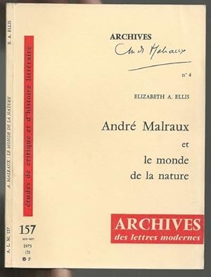 Bild des Verkufers fr André Malraux et le monde de la nature (Archives des lettres modernes) zum Verkauf von WeBuyBooks