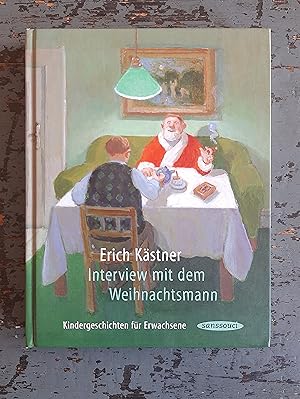 Seller image for Interview mit dem Weihnachtsmann - Kindergeschichten fr Erwachsene for sale by Versandantiquariat Cornelius Lange