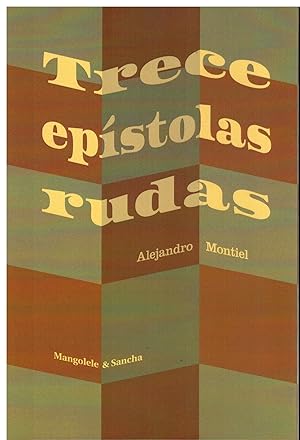 Seller image for TRECE EPSTOLAS RUDAS (1992-1994). 1 edicin de 350 ejs. numerados. for sale by angeles sancha libros
