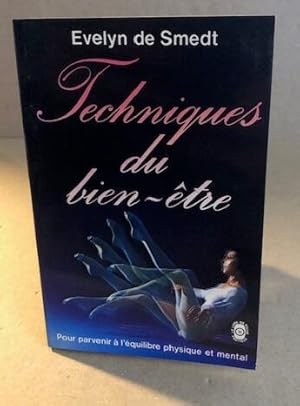 Seller image for Techniques du bien-tre for sale by librairie philippe arnaiz