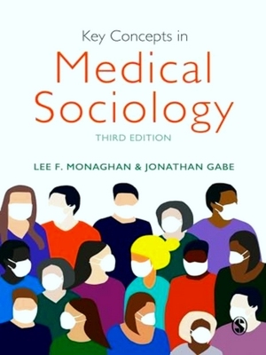 Seller image for Key Concepts In Medical Sociology for sale by Collectors' Bookstore
