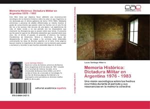 Seller image for Memoria Histrica: Dictadura Militar en Argentina 1976 - 1983. for sale by Libros Tobal