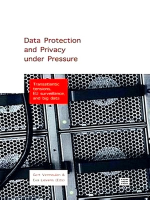 Bild des Verkufers fr Data Protection and Privacy Under Pressure zum Verkauf von Collectors' Bookstore