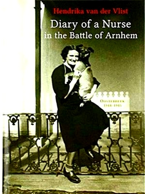 Immagine del venditore per Diary of a Nurse in the Battle of Arnhem venduto da Collectors' Bookstore