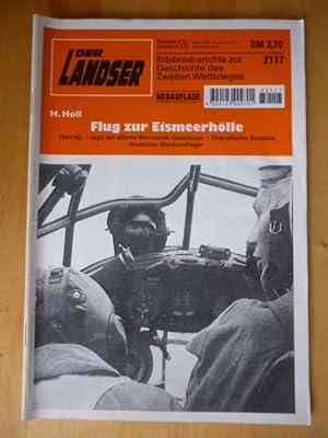 Der Landser. 2117. Neuauflage. Flug zur Eismeerhölle. 1941 / 42. Jagd auf allierte Murmansk-Gelei...
