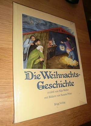 Bild des Verkufers fr Die Weihnachtsgeschichte zum Verkauf von Dipl.-Inform. Gerd Suelmann