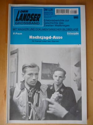 Der Landser. Grossband 980. Erstausgabe. Nachtjagd-Asse. Im Kampf unter den Sternen. Mit Magazin ...