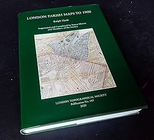 London Parish Maps to 1900 : A Catalogue of Maps of London Parishes within the Original London Co...