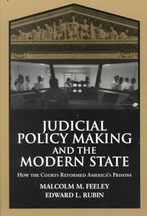 Seller image for Judicial Policy Making and the Modern State : How the Courts Reformed America's Prisons for sale by GreatBookPricesUK