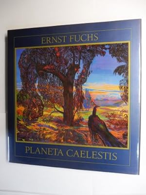 Imagen del vendedor de ERNST FUCHS * - PLANETA CAELESTIS. Deutsch / Englisch. a la venta por Antiquariat am Ungererbad-Wilfrid Robin