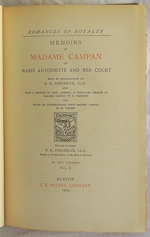 Bild des Verkufers fr Memoirs of Madame Campan on Marie Antoinette and Her Court Vol. I (Romances of Royalty) Marie Antoinette Edition zum Verkauf von Argyl Houser, Bookseller