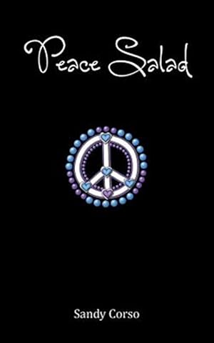 Seller image for Peace Salad (100 Tips to Inspire a Peaceful Life) for sale by GreatBookPricesUK