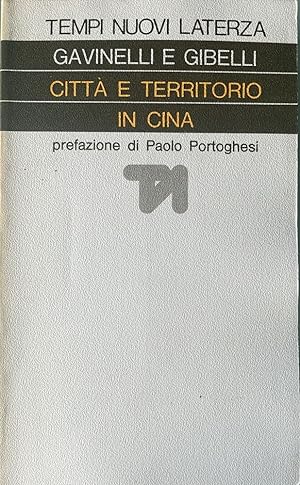 Imagen del vendedor de Citt' e territorio in Cina a la venta por librisaggi