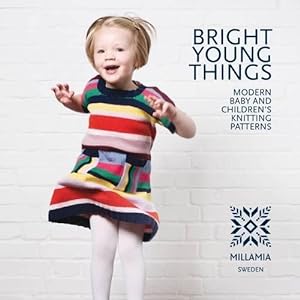 Bild des Verkufers fr Bright Young Things: Modern Baby and Chidren's Knitting Patterns zum Verkauf von WeBuyBooks