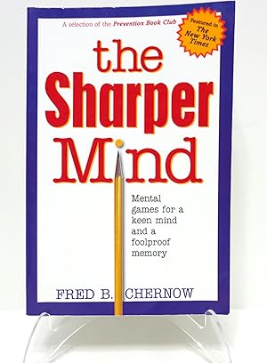 Seller image for The Sharper Mind. Mental Games for a Keen Mind and a Foolproof Memory for sale by librisaggi