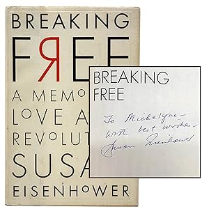 Imagen del vendedor de Breaking Free: A Memoir of Love and Revolution a la venta por Memento Mori Fine and Rare Books