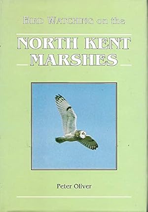 Seller image for Bird Watching on the North Kent Marshes for sale by WeBuyBooks
