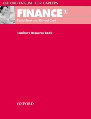 Seller image for Oxford English For Careers:: Finance 1: Teachers Resource Book for sale by GreatBookPricesUK