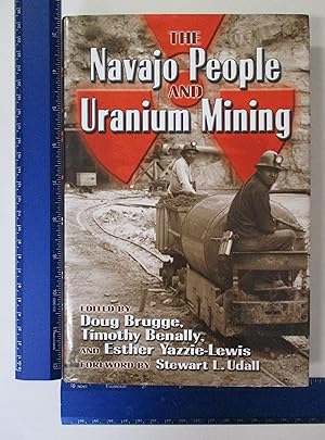 Imagen del vendedor de The Navajo People and Uranium Mining a la venta por Coas Books