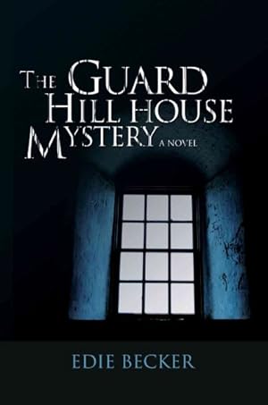 Image du vendeur pour Guard Hill House Mystery mis en vente par GreatBookPricesUK