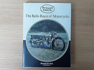 Brough Superior: The Rolls-Royce of Motorcycles