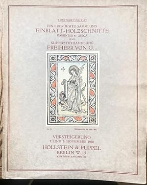 Kunstauktion XLIV. Eine berühmte Sammlung Einblatt-Holzschnitte darunter 41 Unica und Kupferstich...