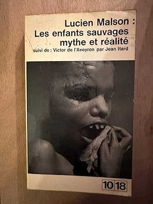 Seller image for Les Enfants sauvages : Mythe et ralit for sale by Dmons et Merveilles