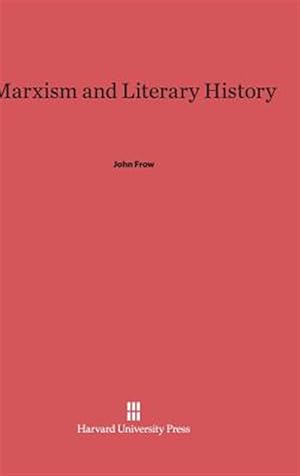 Imagen del vendedor de Marxism and Literary History a la venta por GreatBookPricesUK