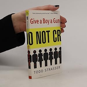 Bild des Verkufers fr Give a Boy a Gun zum Verkauf von Bookbot