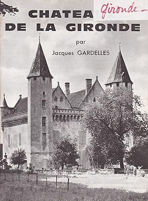 Image du vendeur pour Chateaux de la Gironde mis en vente par Pare Yannick