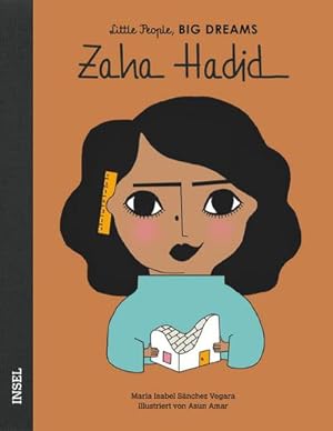 Bild des Verkufers fr Zaha Hadid : Little People, Big Dreams. Deutsche Ausgabe zum Verkauf von AHA-BUCH GmbH