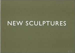 Imagen del vendedor de NEW SCULPTURES. a la venta por BOOKSELLER  -  ERIK TONEN  BOOKS