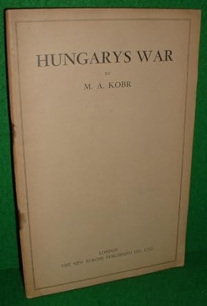 HUNGARY'S WAR