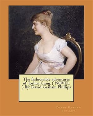 Seller image for Fashionable Adventures of Joshua Craig for sale by GreatBookPricesUK