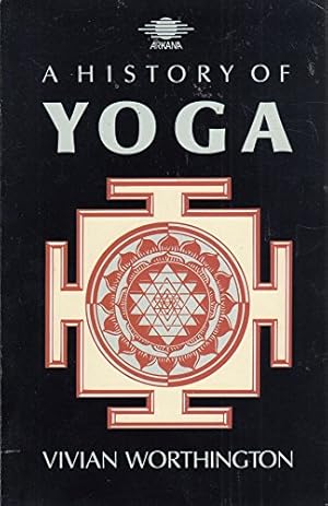 Seller image for A History of Yoga (Arkana S.) for sale by WeBuyBooks 2