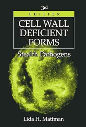 Seller image for Cell Wall Deficient Forms : Stealth Pathogens for sale by GreatBookPricesUK