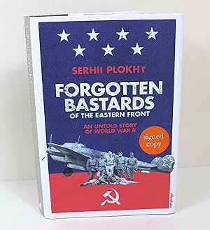 Forgotten Bastards of the Eastern Front