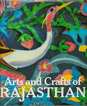 Imagen del vendedor de Arts and Crafts of Rajasthan a la venta por timkcbooks (Member of Booksellers Association)