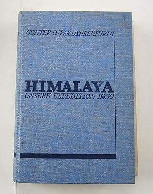 Imagen del vendedor de Himalaya. Unsere Expedition 1930. a la venta por Antiquariat Immanuel, Einzelhandel