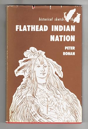 Immagine del venditore per Historical Sketch of the Flathead Indian Nation. venduto da Sweet Beagle Books