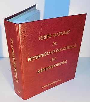 Seller image for FICHES PRATIQUES DE PHYTOTHRAPIE OCCIDENTALE EN MDECINE CHINOISE for sale by Librairie Montral