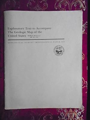Seller image for EXPLANATORY TEXT TO ACCOMPANY THE GEOLOGIC MAP OF THE UNITED STATES; GEOLOGICAL SURVEY PROFESSIONAL PAPER 901 for sale by Robert Gavora, Fine & Rare Books, ABAA