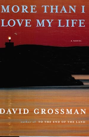 Image du vendeur pour More Than I Love My Life - a Novel mis en vente par Bookshop Baltimore