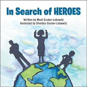 Seller image for In Search of Heroes for sale by GreatBookPricesUK