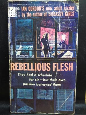 Seller image for REBELLIOUS FLESH for sale by The Book Abyss