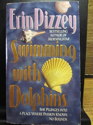 Seller image for SWIMMING WITH DOLPHINS for sale by The Book Abyss