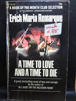 Seller image for A TIME TO LOVE AND A TIME TO DIE for sale by The Book Abyss